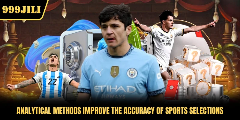 Analytical methods improve the accuracy of sports selections