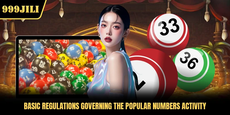 Basic regulations governing the popular numbers activity
