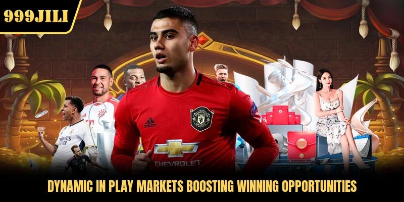 Dynamic in play markets boosting winning opportunities