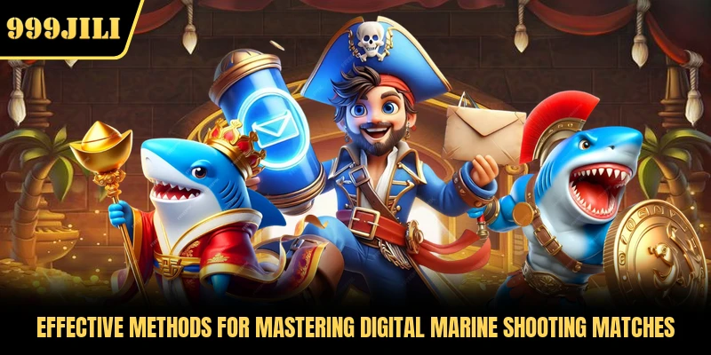 Effective methods for mastering digital marine shooting matches