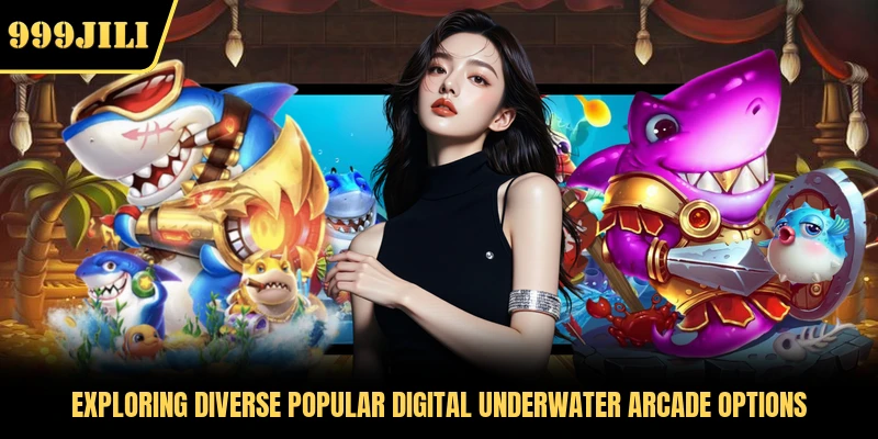 Exploring diverse popular digital underwater arcade options