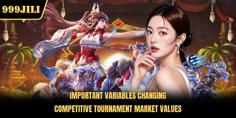 Important variables changing competitive tournament market values