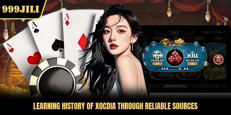 Learning history of Xocdia through reliable sources