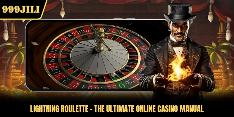 Lightning Roulette - The Ultimate Online Casino Manual